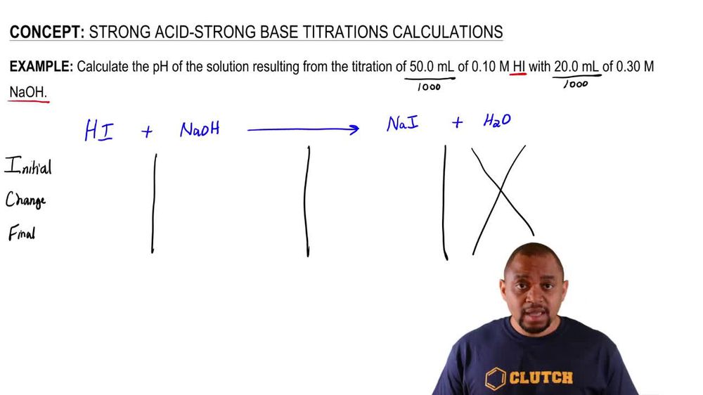 Strong Acid-Strong Base Calculations 1