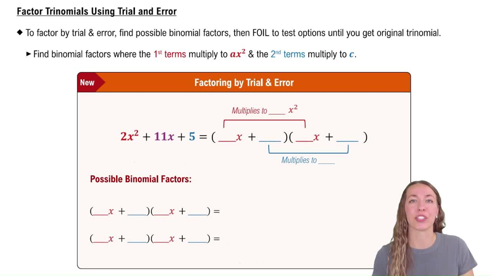 Factoring Trinomials Using Trial and Error