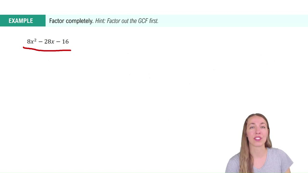 Factoring Trinomials Using Trial and Error Example 2