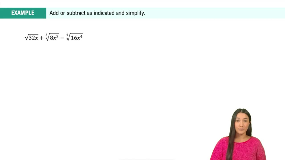 Adding & Subtracting UNLIKE Radicals Example 2