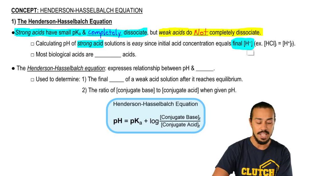 The Henderson-Hasselbalch Equation
