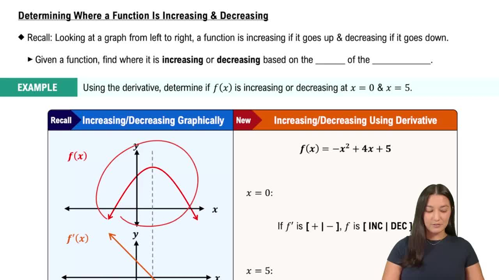Determining Where a Function is Increasing & Decreasing