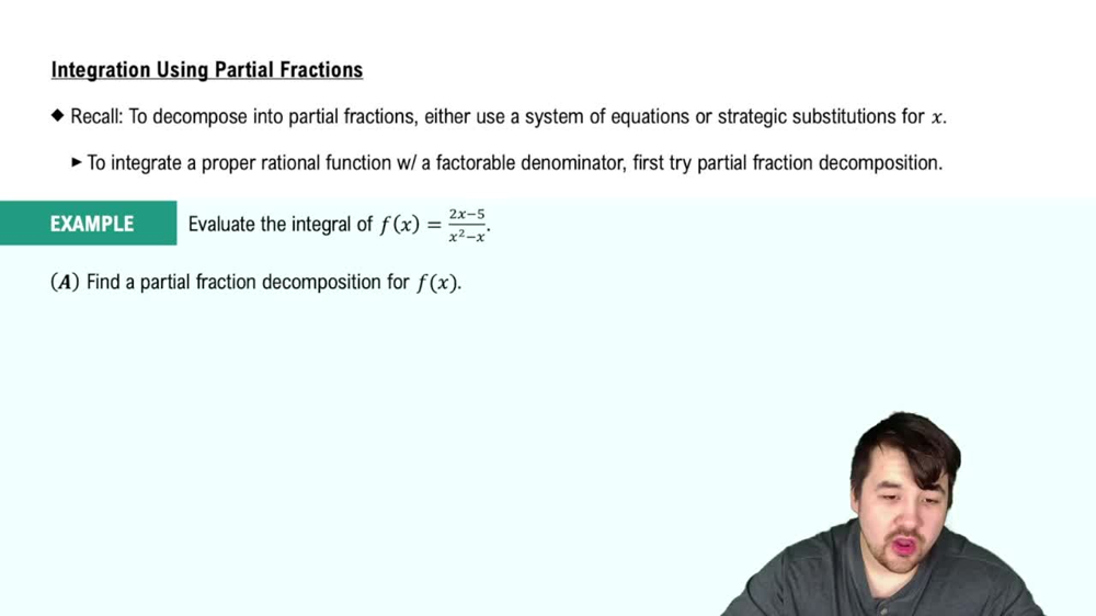 Integration Using Partial Fractions
