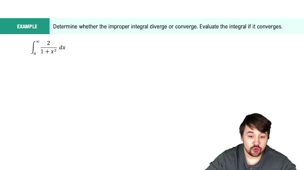Improper Integrals: Infinite Intervals Example 2