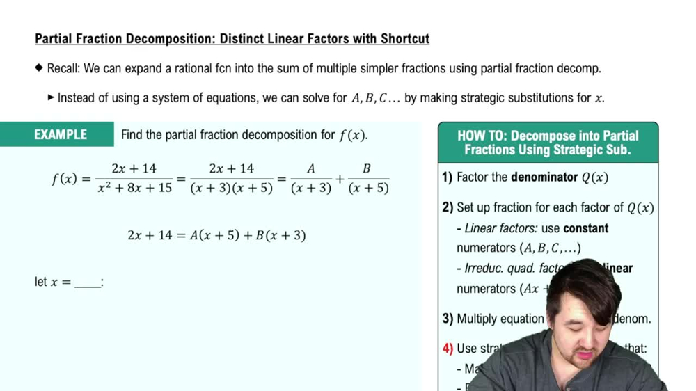 Partial Fraction Decomposition: Distinct Linear Factors with Shortcut