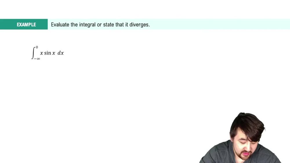 Improper Integrals: Infinite Intervals Example 1