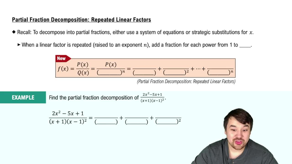 Partial Fraction Decomposition: Repeated Linear Factors