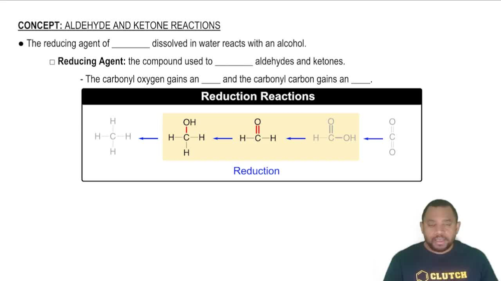 Aldehyde and Ketone Reactions
