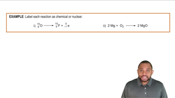 Nuclear vs Chemical Reactions Example