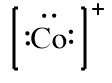 Lewis Dot symbol for Co+ ion with dots representing valence electrons.