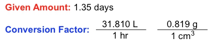 Given amount: 1.35 days, conversion factors for fuel consumption and density.