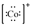 Alternative Lewis Dot symbol for Co+ ion with different electron arrangement.