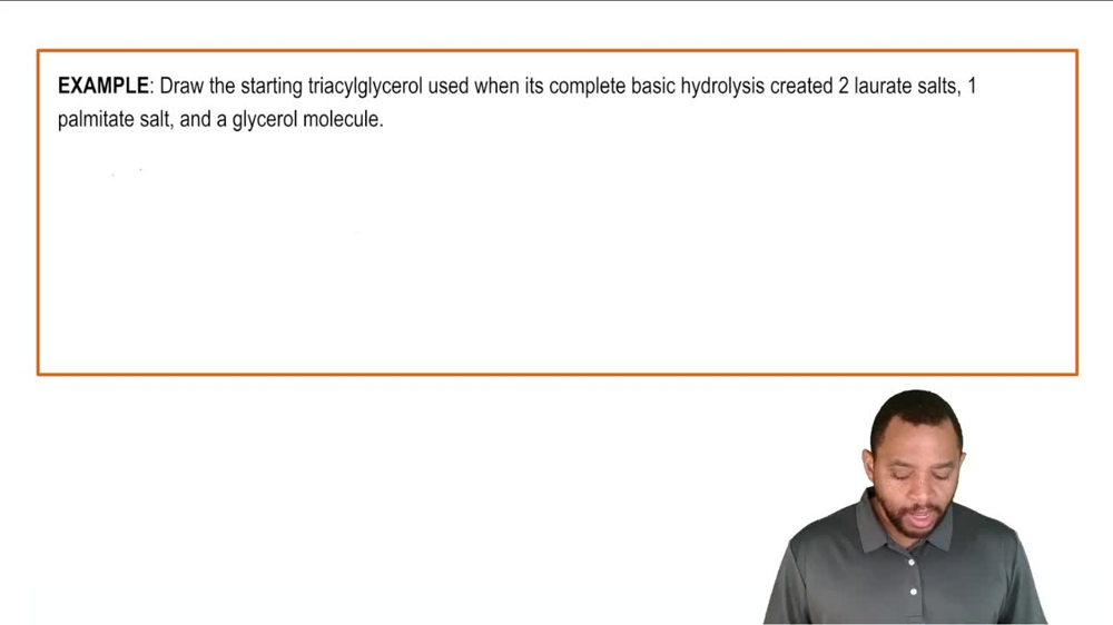 Triacylglycerol Reactions: Hydrolysis Example 2