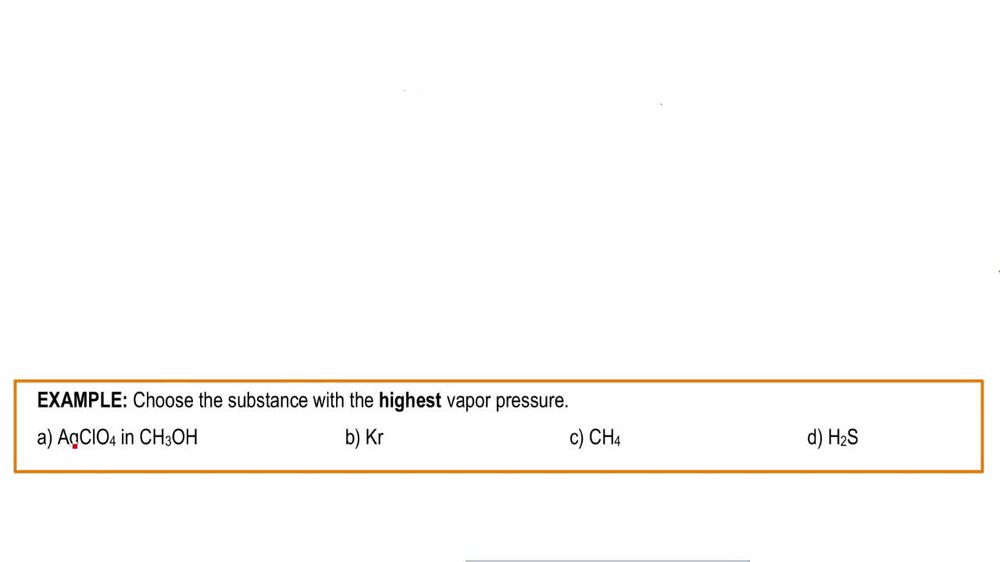 Intermolecular Forces and Physical Properties Example 2