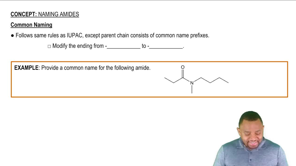 Common Naming: Amides Concept 3