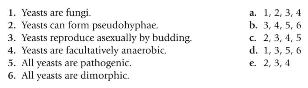 Multiple-choice question listing six statements about yeasts and five answer options with number combinations.