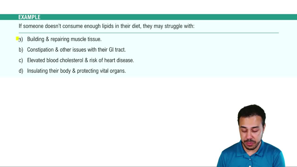 Why Do We Need Lipids? Example 2