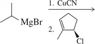 Grignard reagent with isopropyl group reacts with cyclopentyl chloride using CuCN in a diorganocuprate cross-coupling reaction.