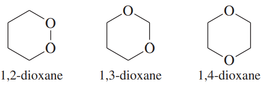 Three dioxane isomers: 1,2-dioxane, 1,3-dioxane, and 1,4-dioxane, with structural formulas labeled.