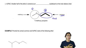 How to name ethers using the IUPAC naming system.
