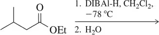 Chemical reaction sequence: ethyl ester reduced by DIBAL-H in CH2Cl2 at -78°C, followed by H2O addition.