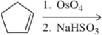 Chemical reaction diagram showing a cyclohexene structure with reagents OsO4 and NaHSO3 for dihydroxylation.