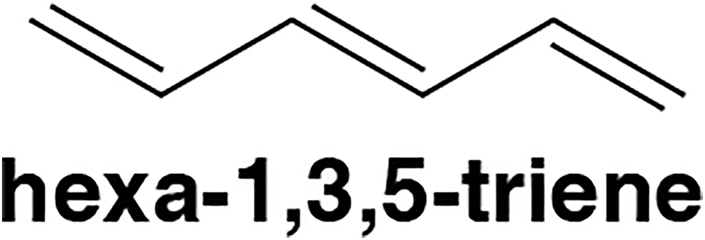 Molecular structure of hexa-1,3,5-triene with labeled double bonds and the text "hexa-1,3,5-triene" below.
