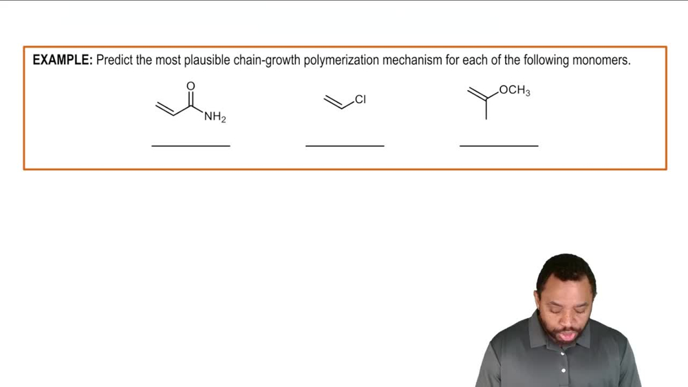 Chain-Growth Polymers Example 1