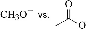 Comparison of two Lewis bases: methoxide ion (CH3O−) on the left and acetate ion (O−) on the right.