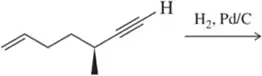Chemical structure showing an alkyne with hydrogenation conditions indicated by H2 and Pd/C.