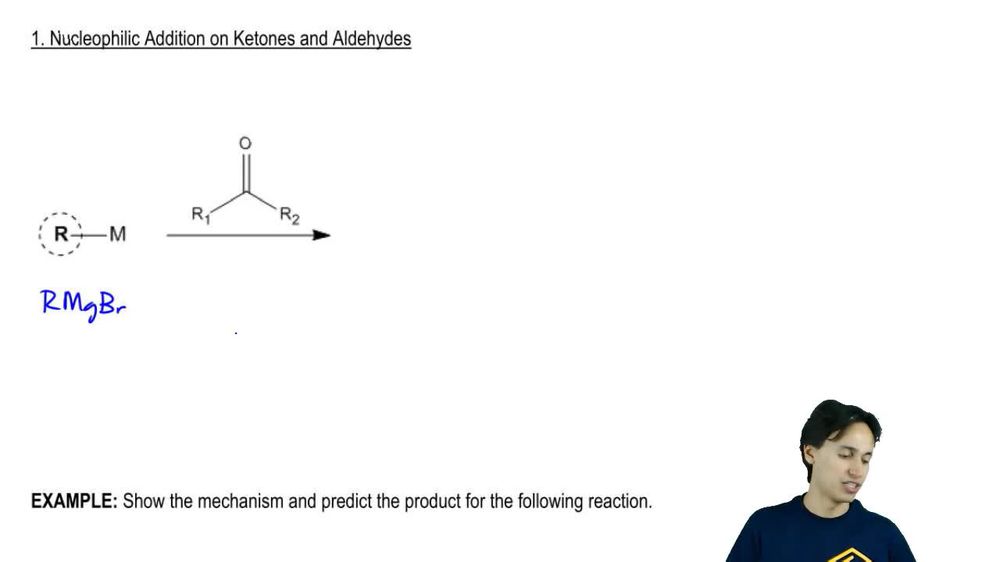 Nucleophilic Addition on Ketones and Aldehydes