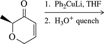 Chemical reaction: cyclohexenone with Ph2CuLi in THF, followed by H3O+ quench, predicting product formation.