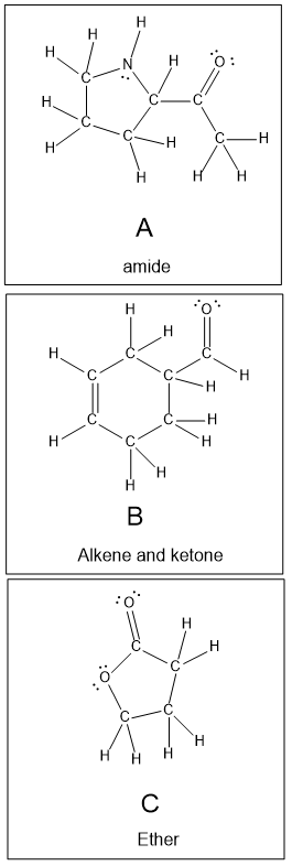 Lewis structures of three molecules labeled A, B, and C with functional groups: amide, alkene and ketone, ether.