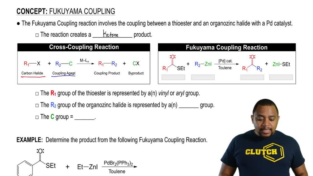 Fukuyama Coupling Reaction