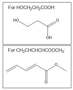 Line-angle structures for HOCH2CH2COOH and CH2CHCHCHCOOCH3.