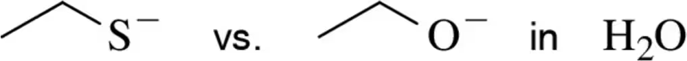 Comparison of the reactivity of the nucleophiles S⁻ and O⁻ in water.