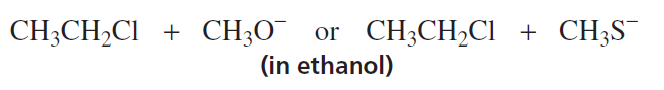 Chemical equation showing substitution reactions in ethanol with CH3CH2Cl, CH3O−, and CH3S−.