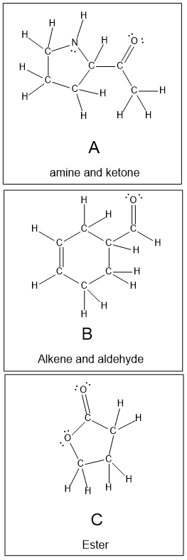 Lewis structures of three molecules labeled A, B, and C with functional groups: amine and ketone, alkene and aldehyde, ester.