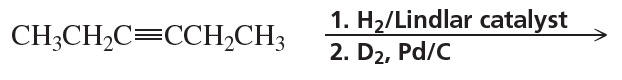Chemical reaction showing the hydrogenation of an alkyne with H2 and Lindlar catalyst, followed by D2 and Pd/C.
