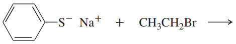 Chemical equation illustrating the reaction of sodium thiolate with bromoethane to predict product formation.