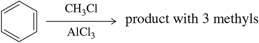 Chemical reaction diagram showing a benzene ring reacting with CH3Cl and AlCl3 to yield a product with three methyl groups.
