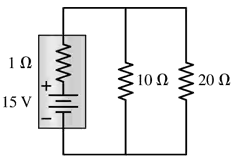 Circuit diagram showing a 15V battery with 1Ω internal resistance connected to 10Ω and 20Ω resistors in parallel.