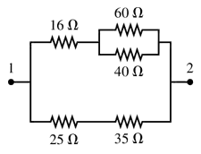 Circuit diagram showing resistors of 16Ω, 60Ω, 40Ω, 25Ω, and 35Ω connected between points 1 and 2.