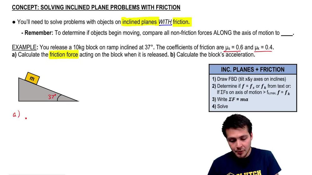 Intro to Incline Plane with Friction