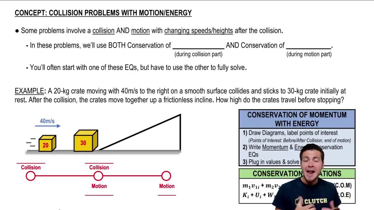 Collision Problems with Motion/Energy