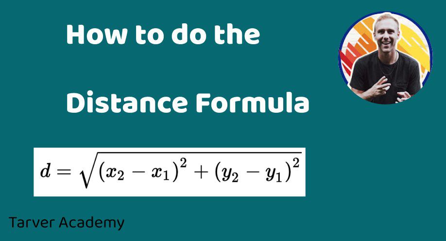 How to do the Distance Formula