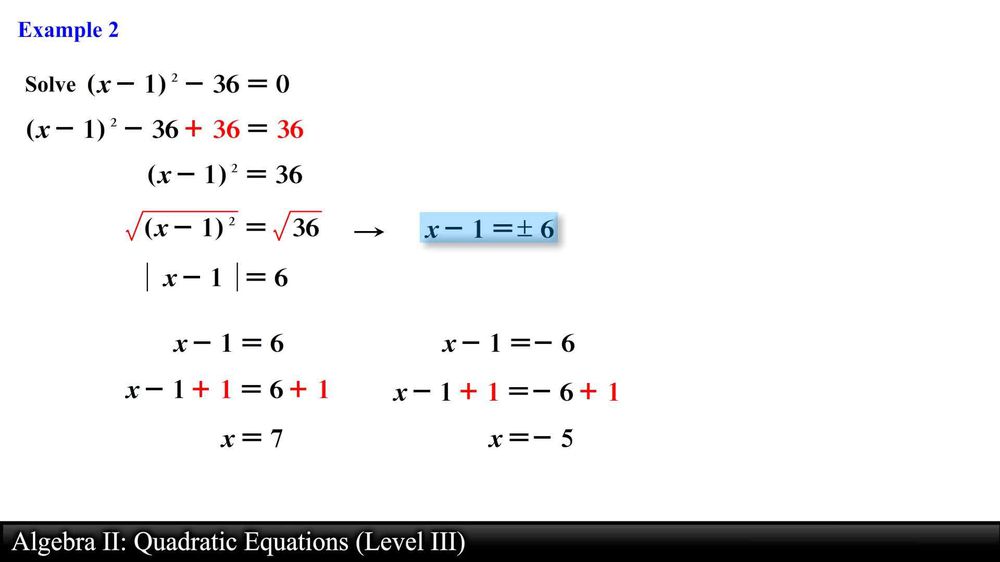 Algebra II: Quadratic Equations (Level 3 of 3)
