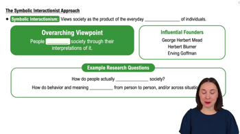 The Symbolic Interactionist Approach
