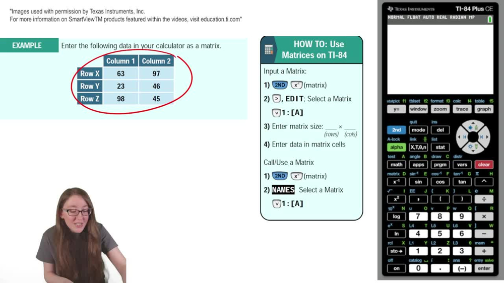 Using Matrices on a TI-84 Example 1