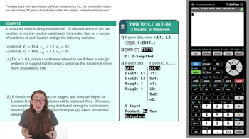 Difference in Means: Confidence Intervals Using TI-84 Example 4